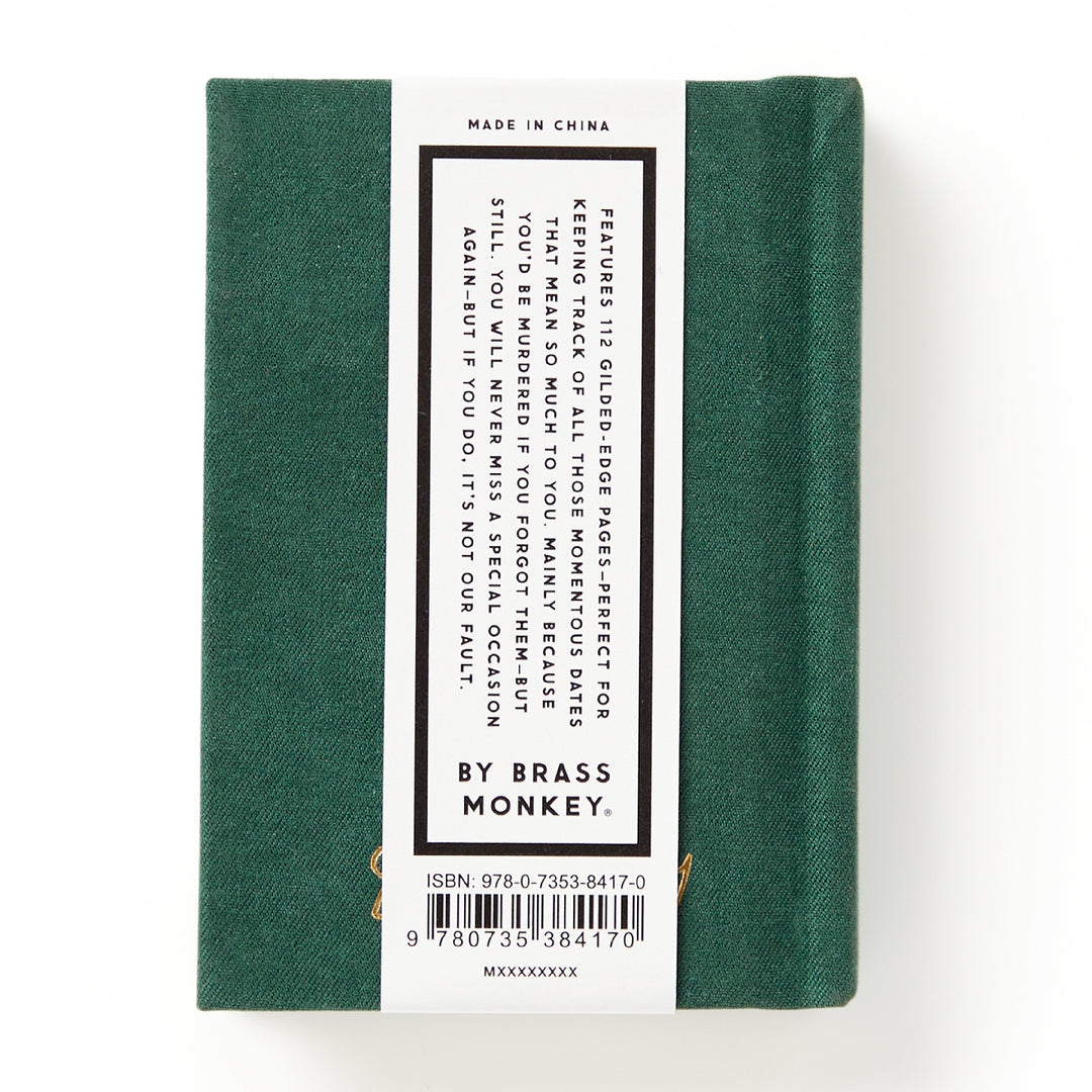 Brass Monkey - Dates People Get Mad If I Forget - Tiny Diary - Green
