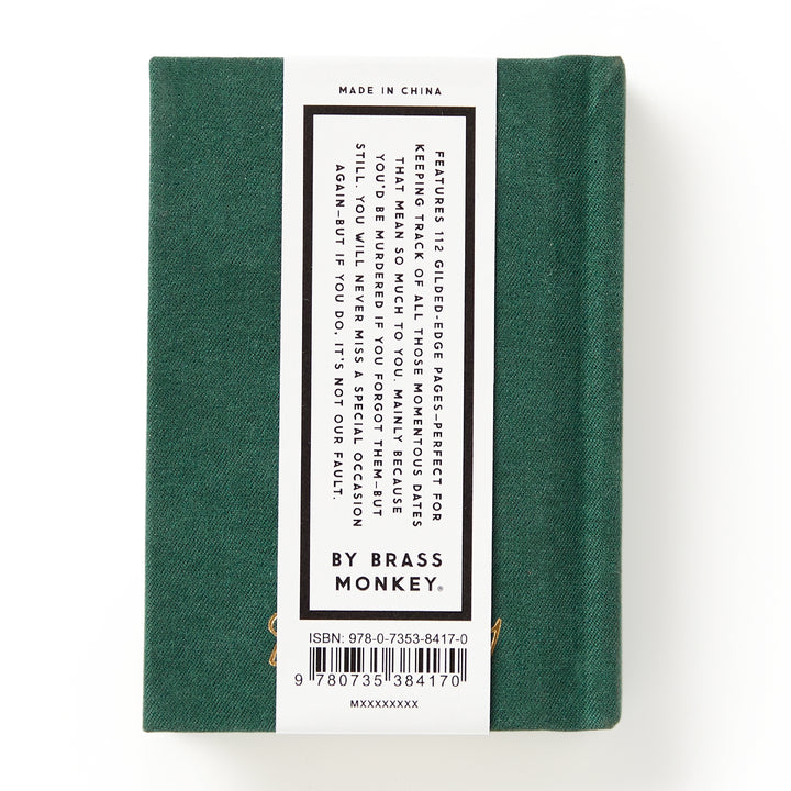 Brass Monkey - Dates People Get Mad If I Forget - Tiny Diary - Green