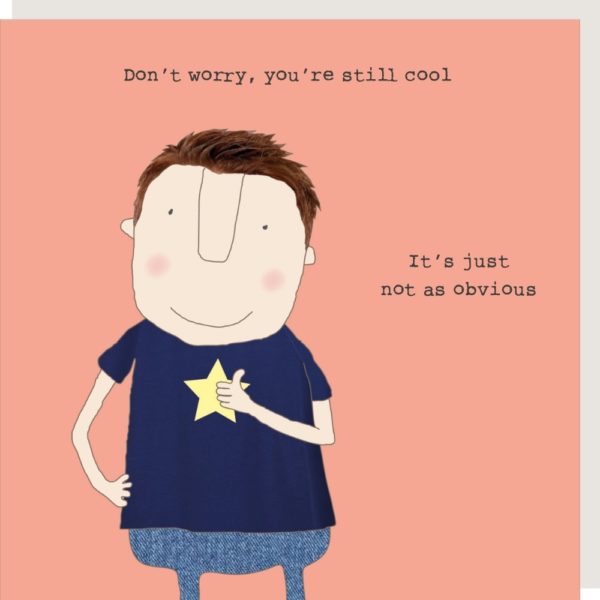Rosie Made A Thing Card - Still Cool